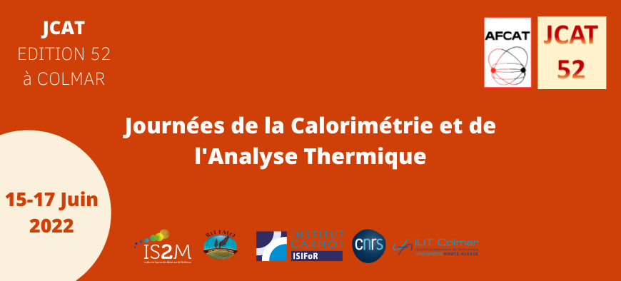 Journées de la Calorimétrie et de l’Analyse Thermique JCAT-52